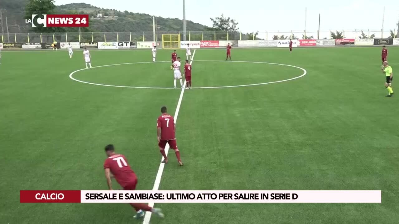Sersale e Sambiase: ultimo atto per salire in Serie D