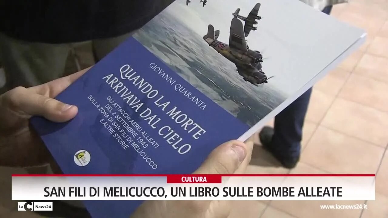 San Fili di Melicucco, un libro sulle bombe alleate