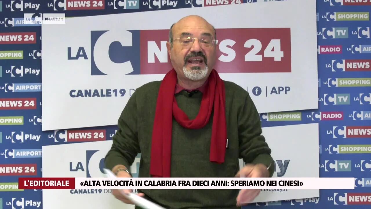 «Alta velocità in Calabria fra dieci anni: speriamo nei cinesi»