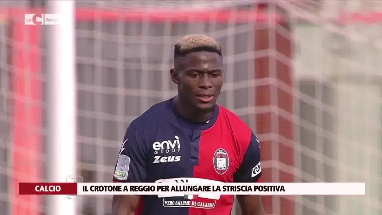 Il Crotone a Reggio per allungare la striscia positiva