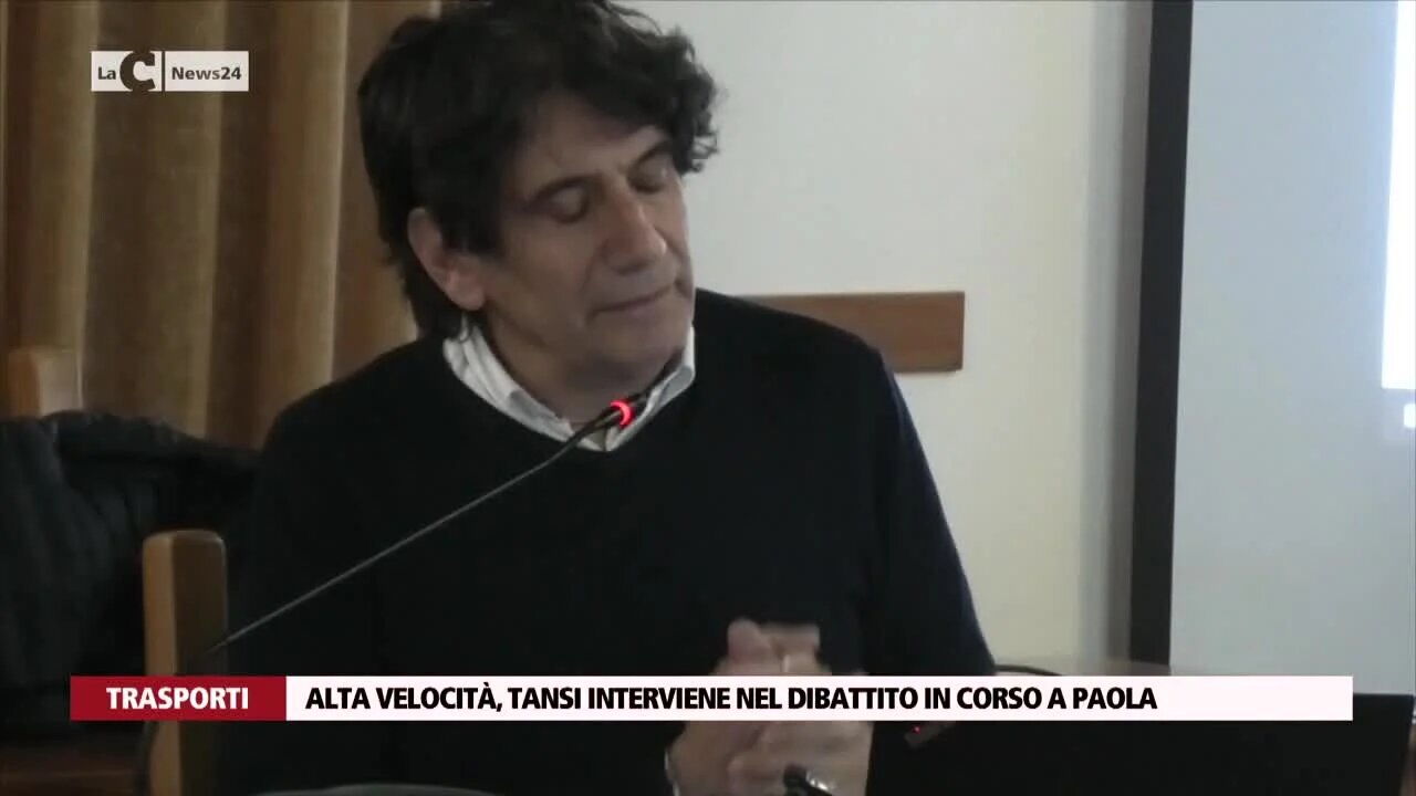 Alta velocità, Tansi interviene nel dibattito in corso a Paola