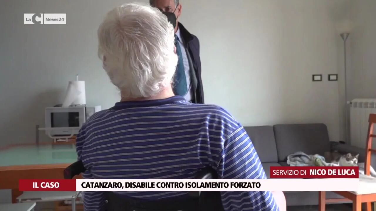 Catanzaro, disabile contro isolamento forzato