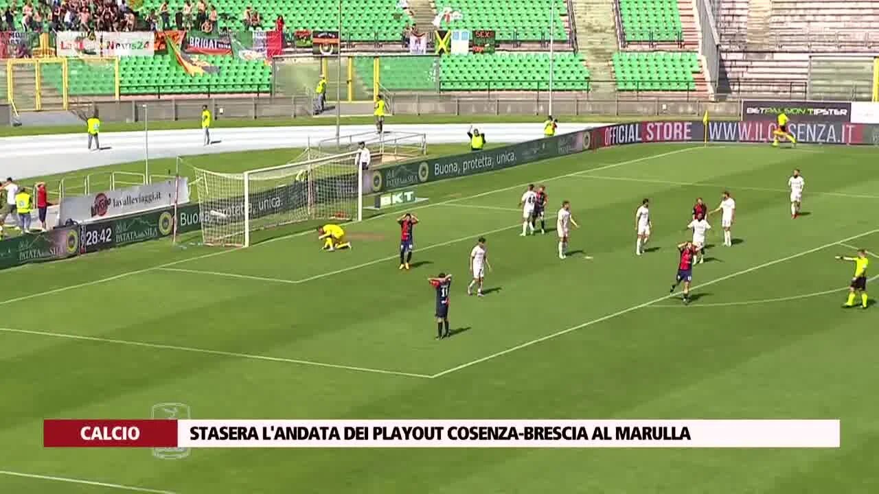 Stasera l'andata dei playout Cosenza-Brescia al Marulla