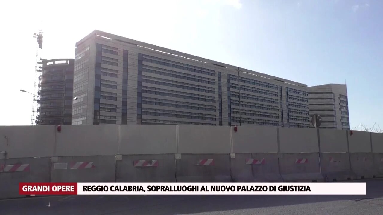 Reggio Calabria, sopralluoghi al nuovo Palazzo di Giustizia