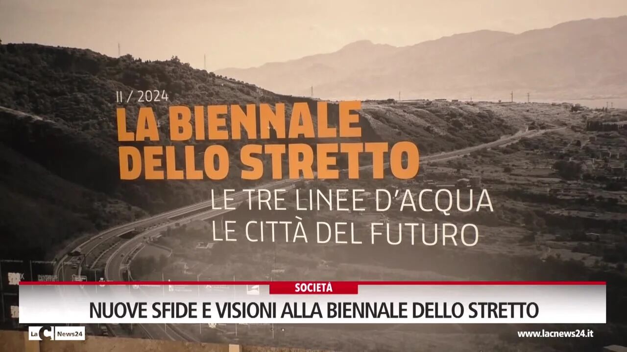 Nuove sfide e visioni alla Biennale dello Stretto