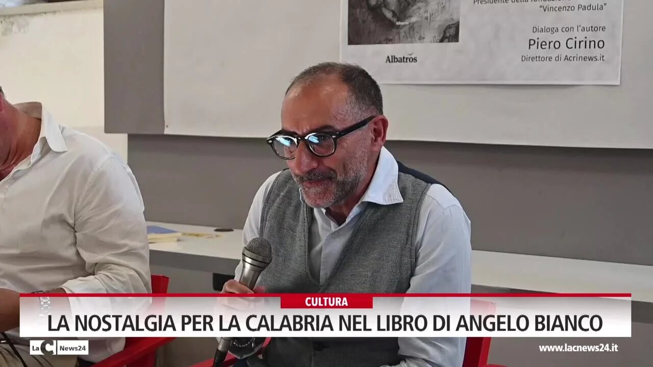 La nostalgia per la Calabria nel libro di Angelo Bianco