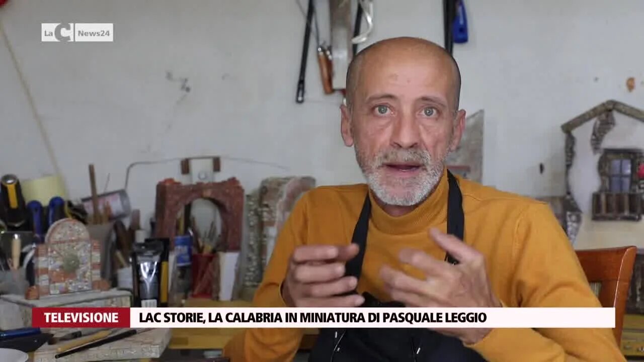 LaC Storie, la Calabria in miniatura di Pasquale Leggio