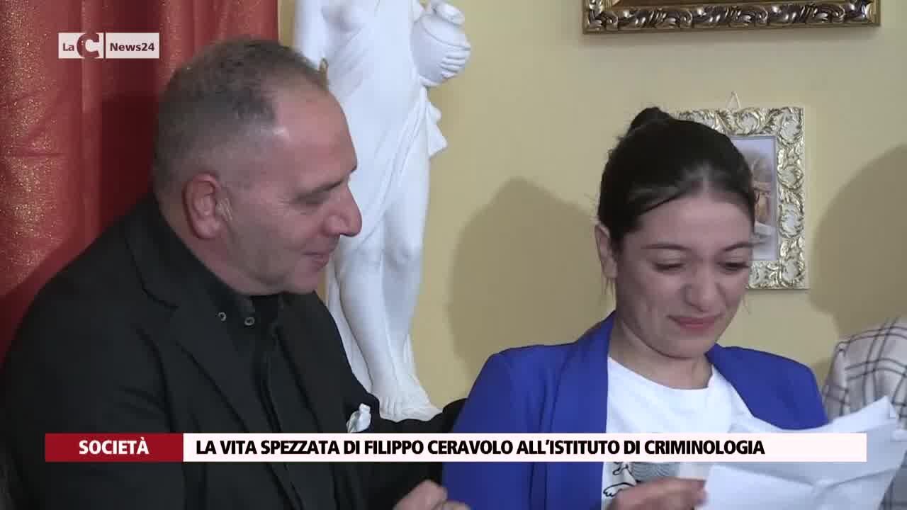 La vita spezzata di Filippo Ceravolo all’Istituto di Criminologia