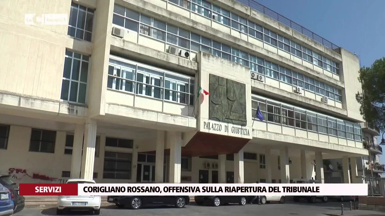 Corigliano Rossano, offensiva sulla riapertura del tribunale