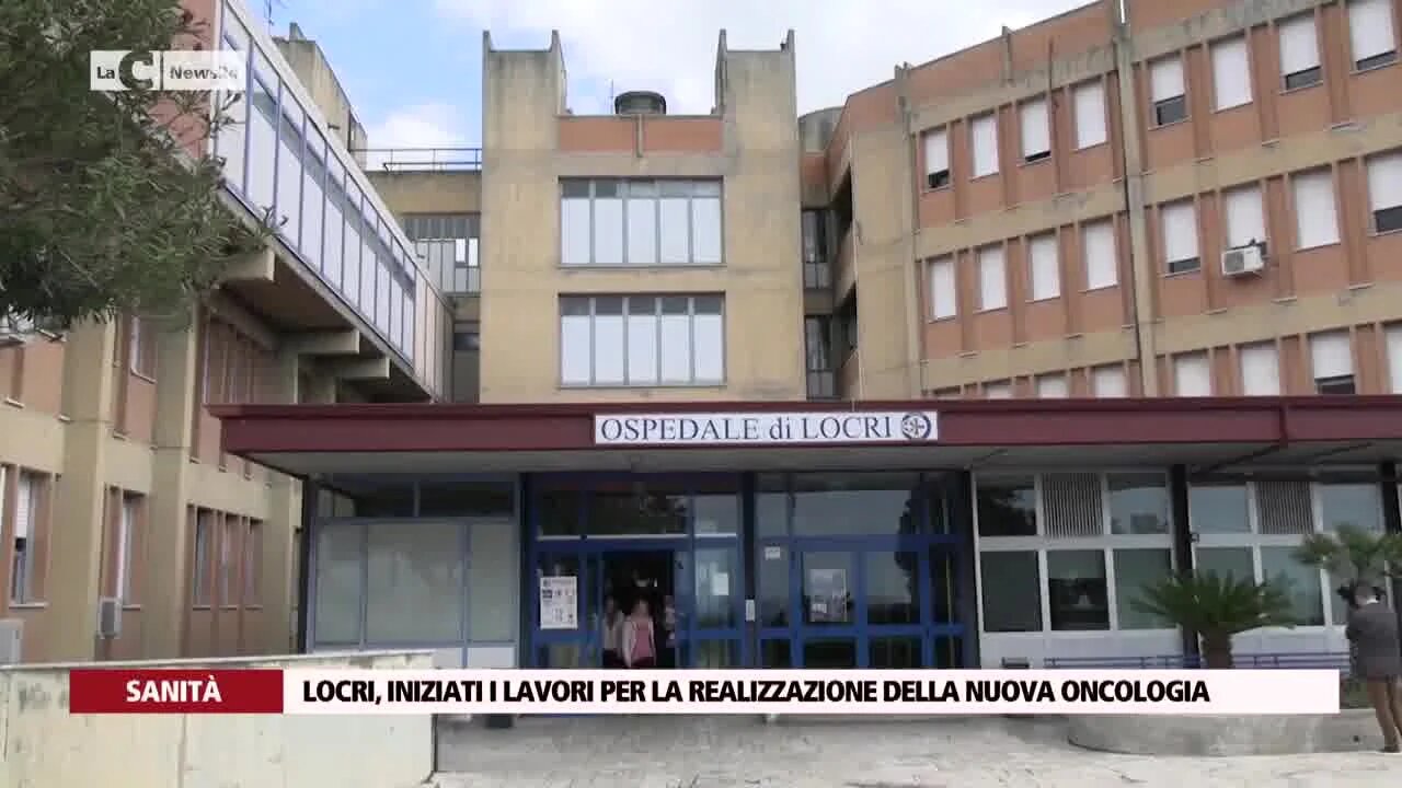 Locri, iniziati i lavori per la realizzazione del nuovo reparto di oncologia