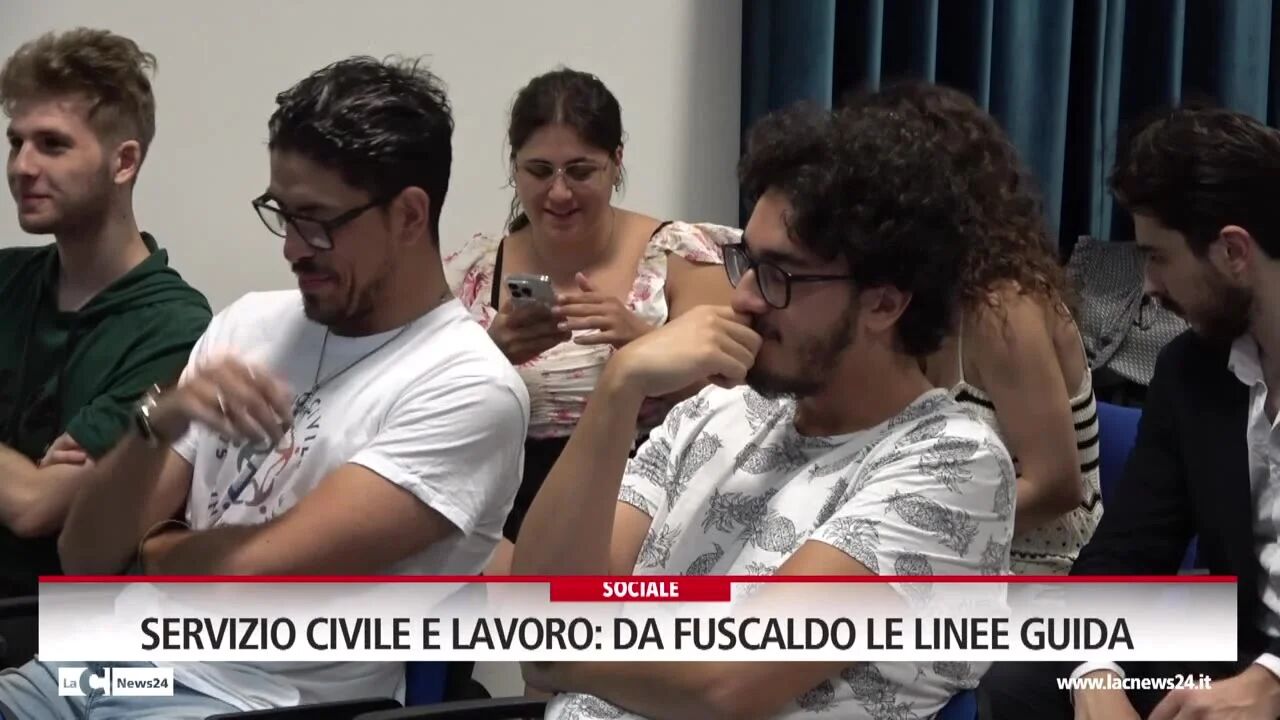 Servizio civile e lavoro da Fuscaldo le linee guida