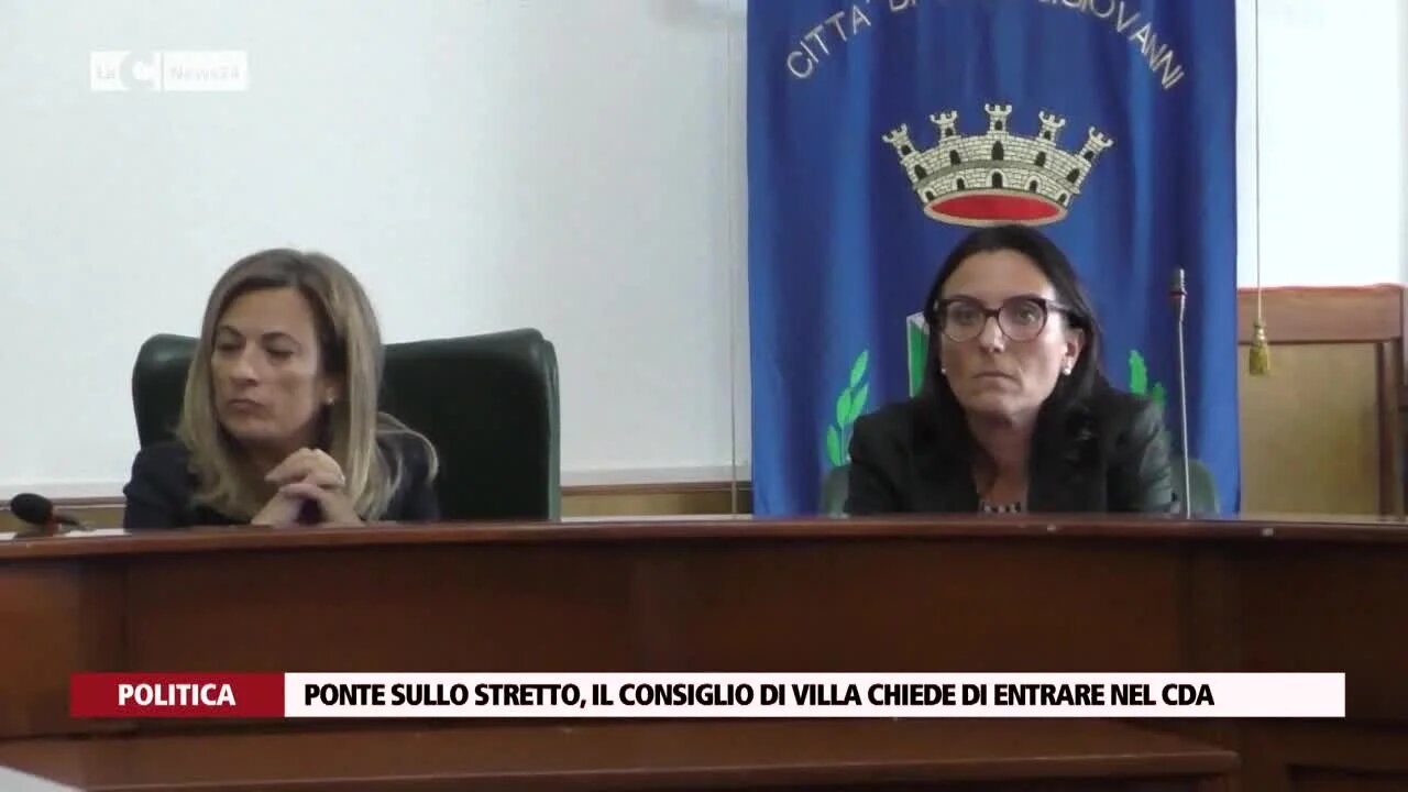 Ponte sullo stretto, il consiglio di Villa chiede di entrare nel Cda