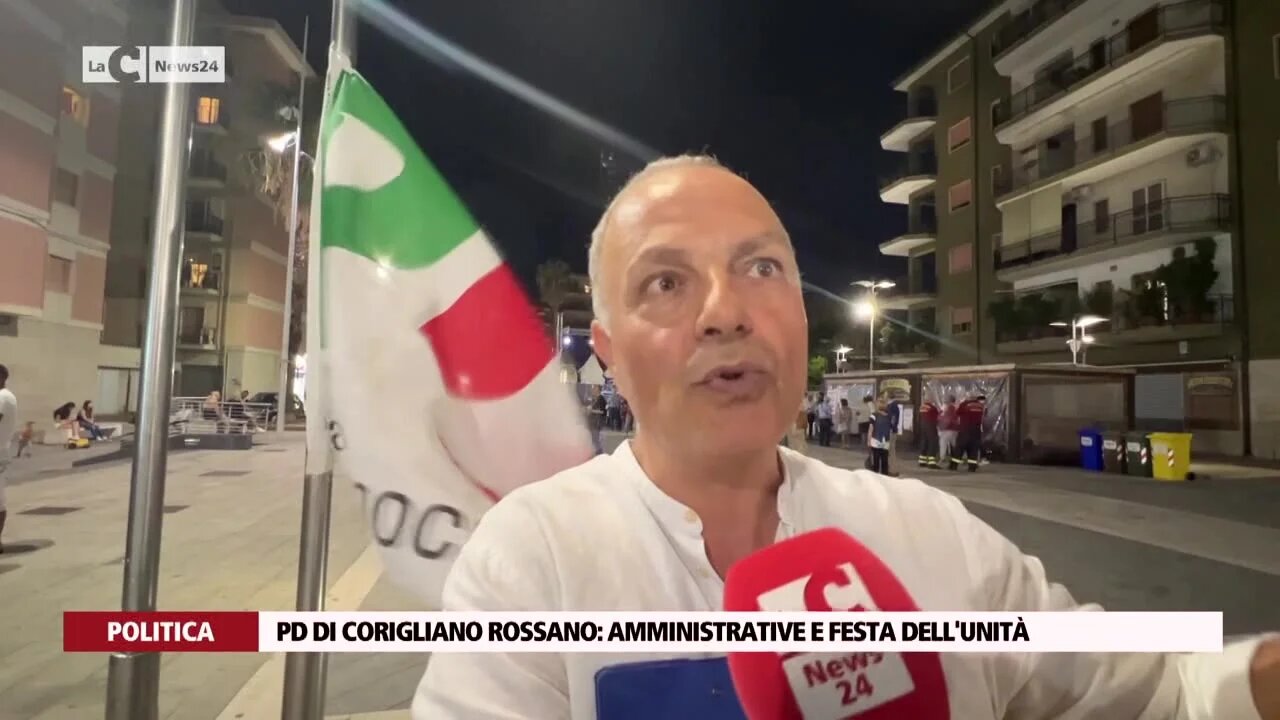 Pd di Corigliano Rossano: amministrative e Festa dell'Unità