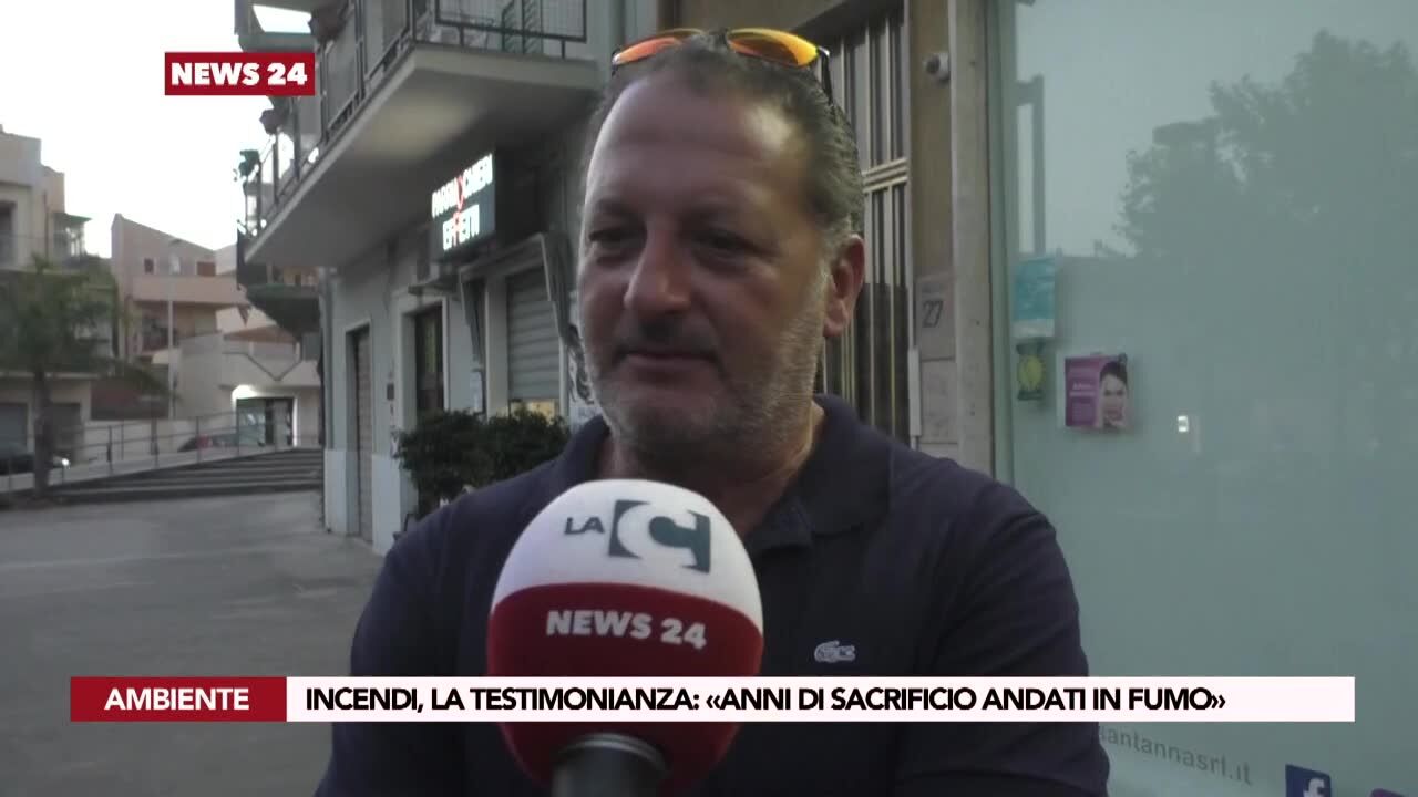 Incendi, la testimonianza: «Anni di sacrificio andati in fumo»