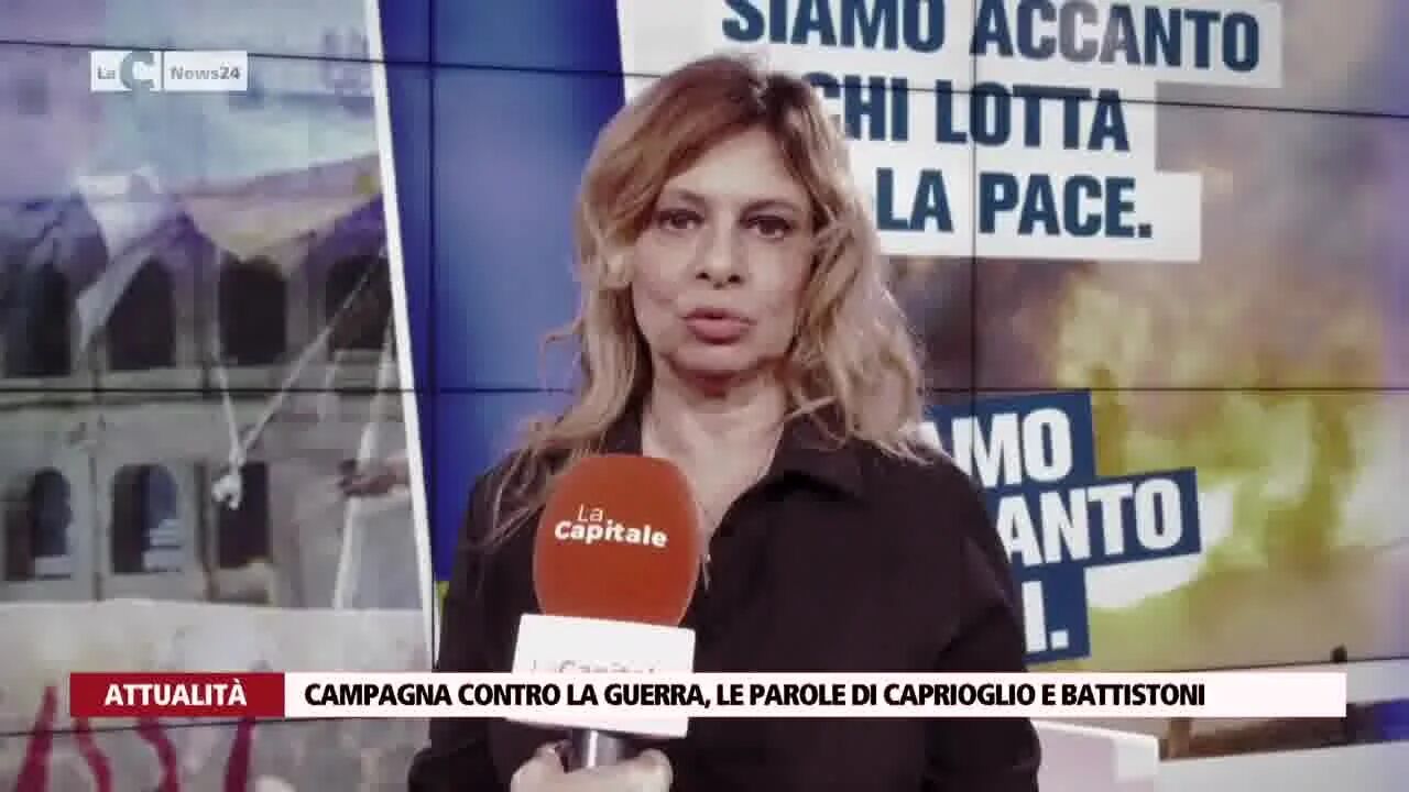 Campagna contro la guerra, le parole di Caprioglio e Battistoni