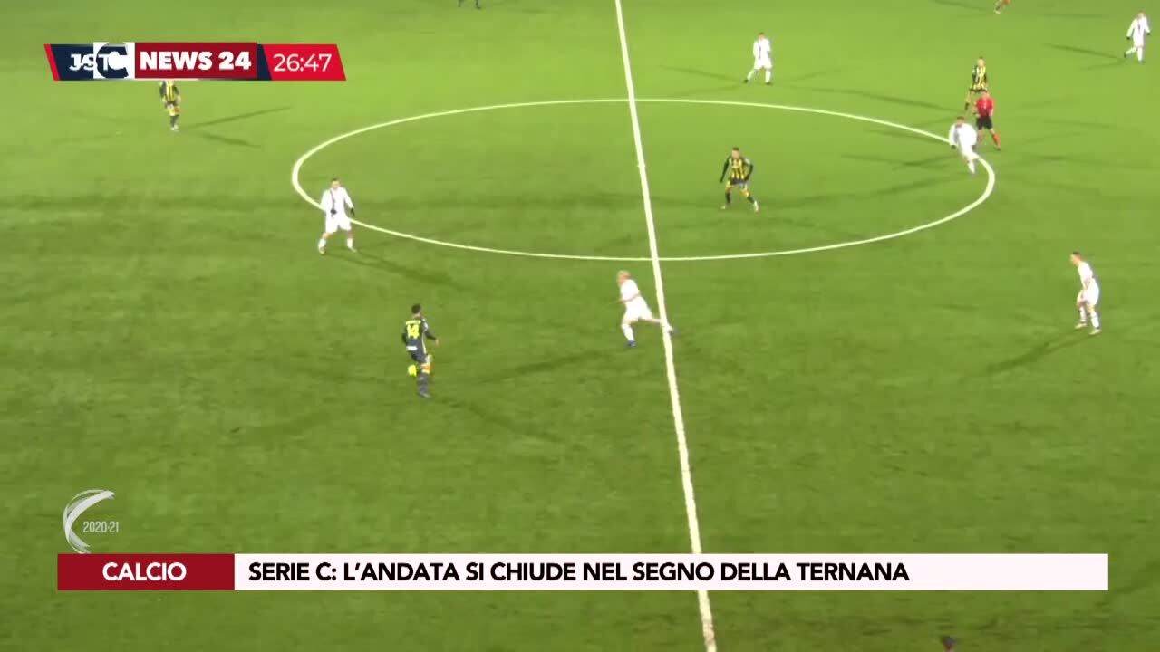 Serie C: l’andata si chiude nel segno della Ternana