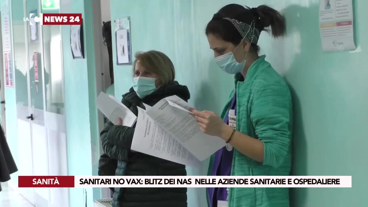 Sanitari no vax, blitz dei Nas  nelle aziende sanitarie e ospedaliere