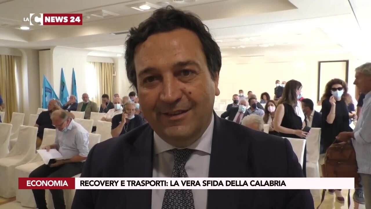 Recovery e trasporti: la vera sfida della Calabria