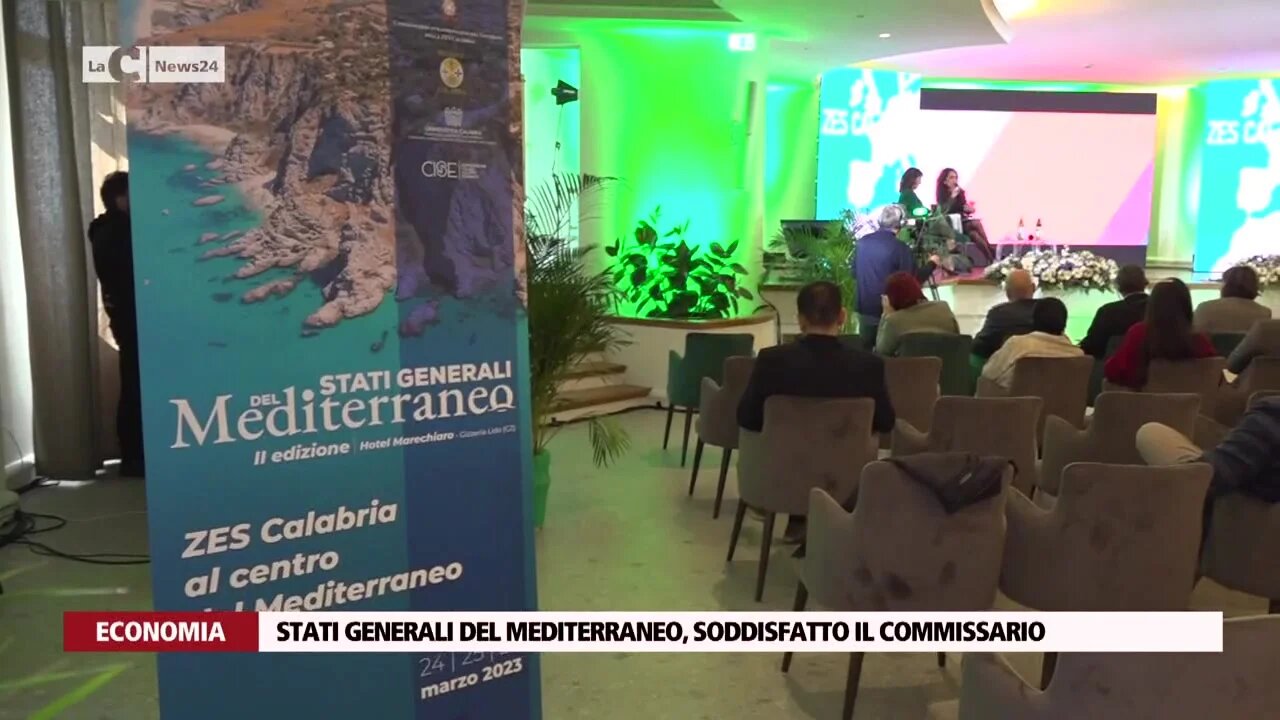 Stati generali del mediterraneo, soddisfatto il commissario