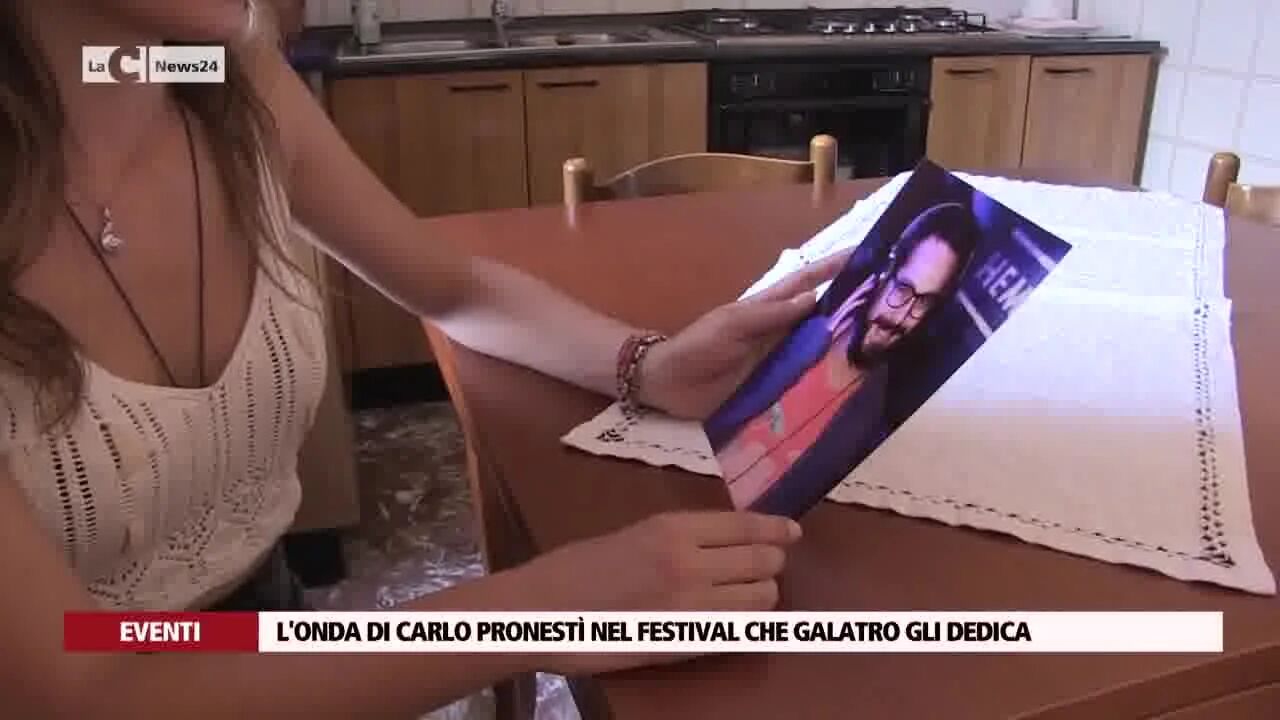 L'onda di Carlo Pronestì nel festival che Galatro gli dedica