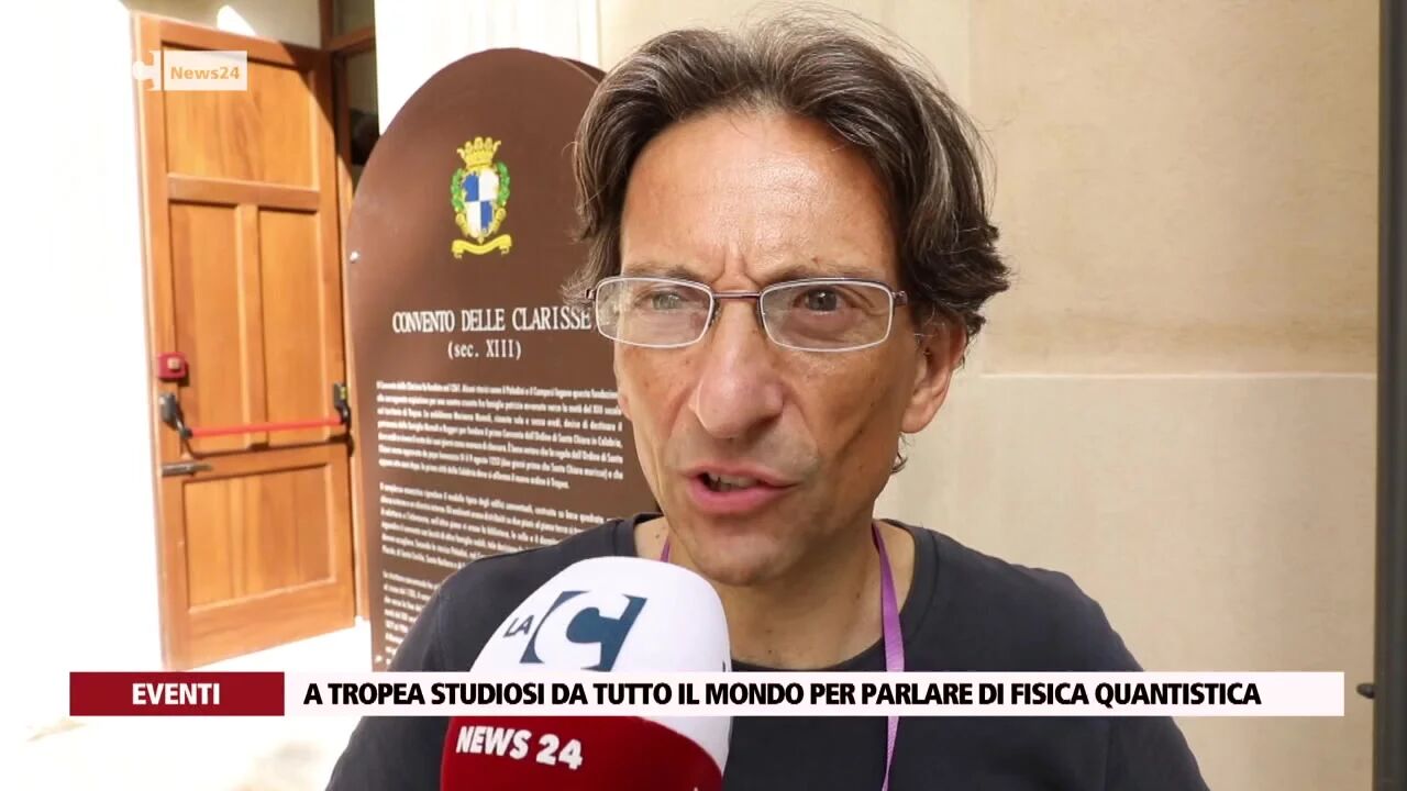 A Tropea studiosi da tutto il mondo per parlare di fisica quantistica