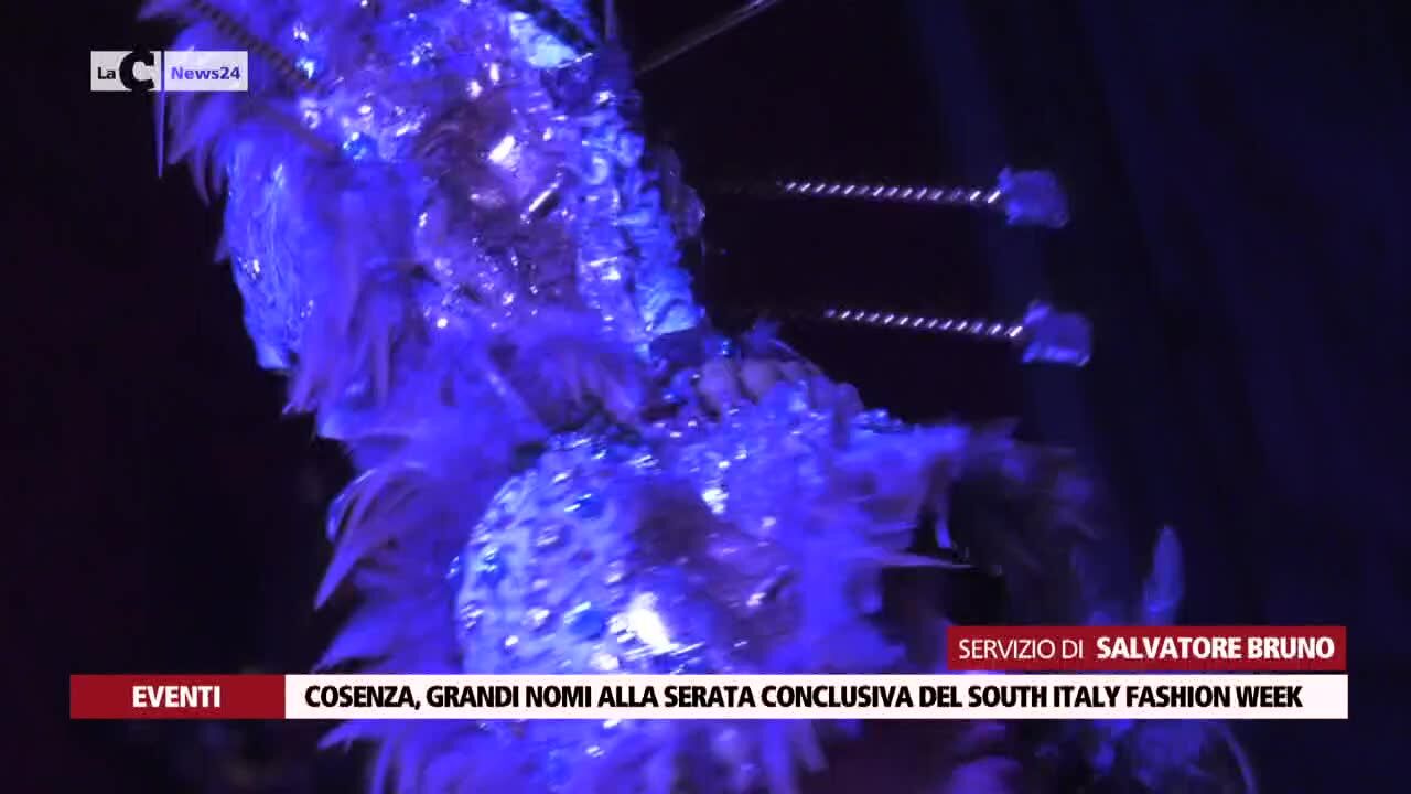 Cosenza, grandi nomi alla serata conclusiva del South Italy Fashion Week