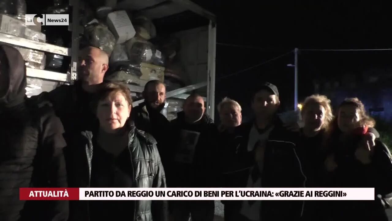 Partito da Reggio un carico di beni per l’Ucraina: «Grazie ai calabresi»