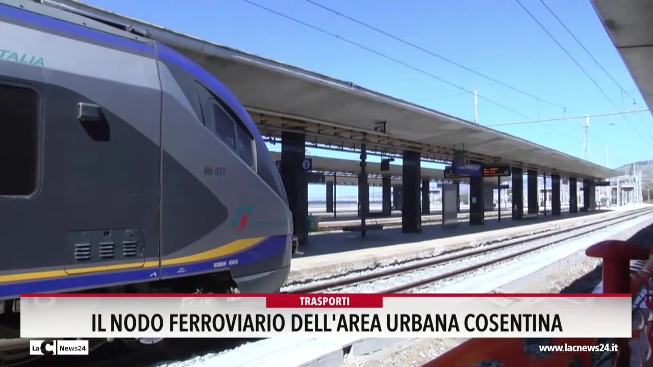 Il nodo ferroviario dell'area urbana cosentina 