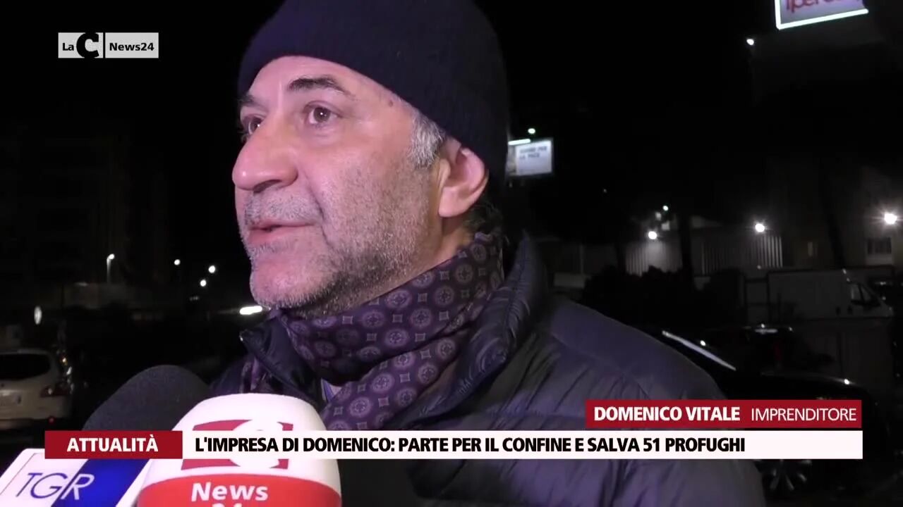 L'impresa di Domenico parte per il confine e salva 51 profughi