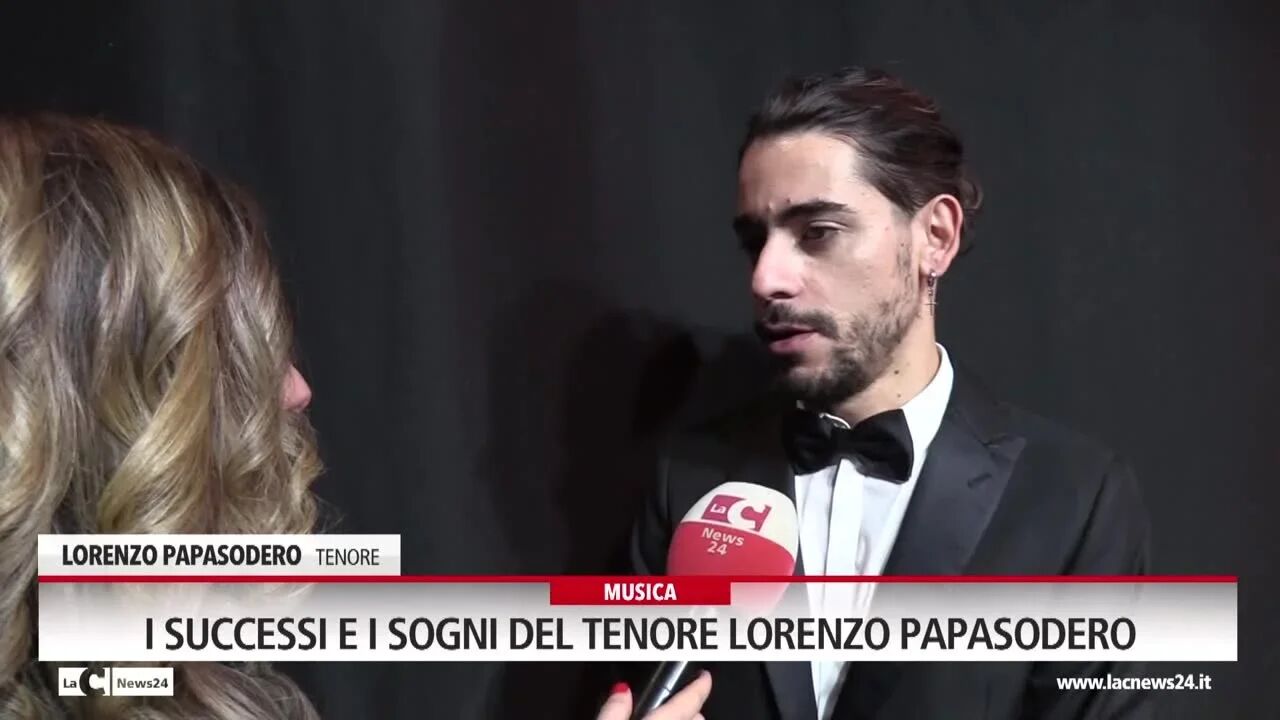 I successi e i sogni del tenore Lorenzo Papasodero