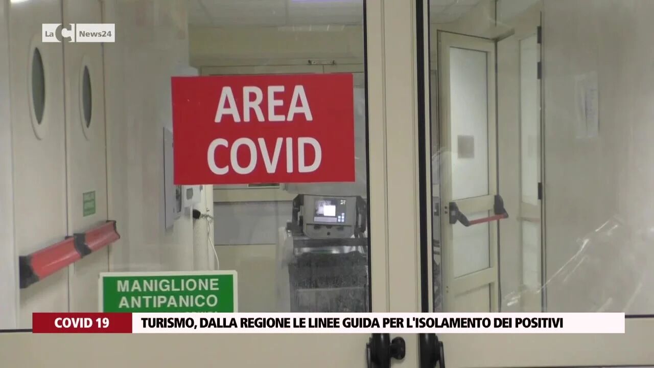 Turismo, dalla Regione le linee guida per l'isolamento dei positivi