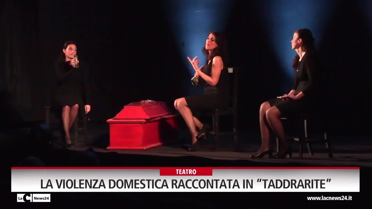 La violenza domestica raccontata in “Taddrarite”