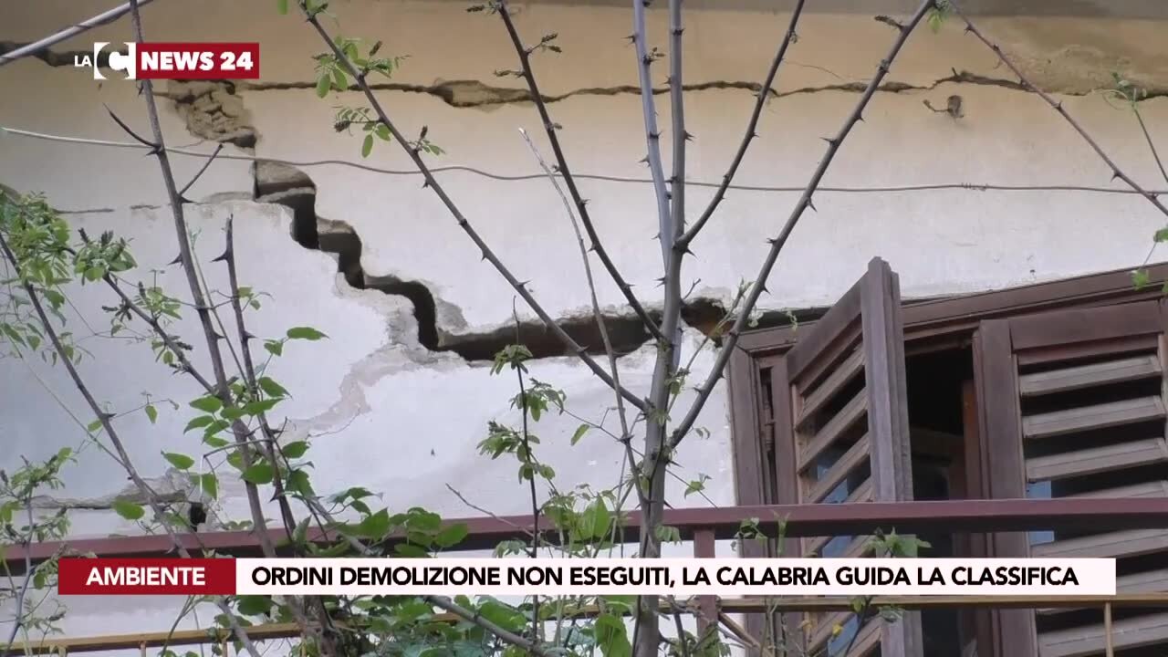 Ordini demolizione non eseguiti, la Calabria guida la classifica