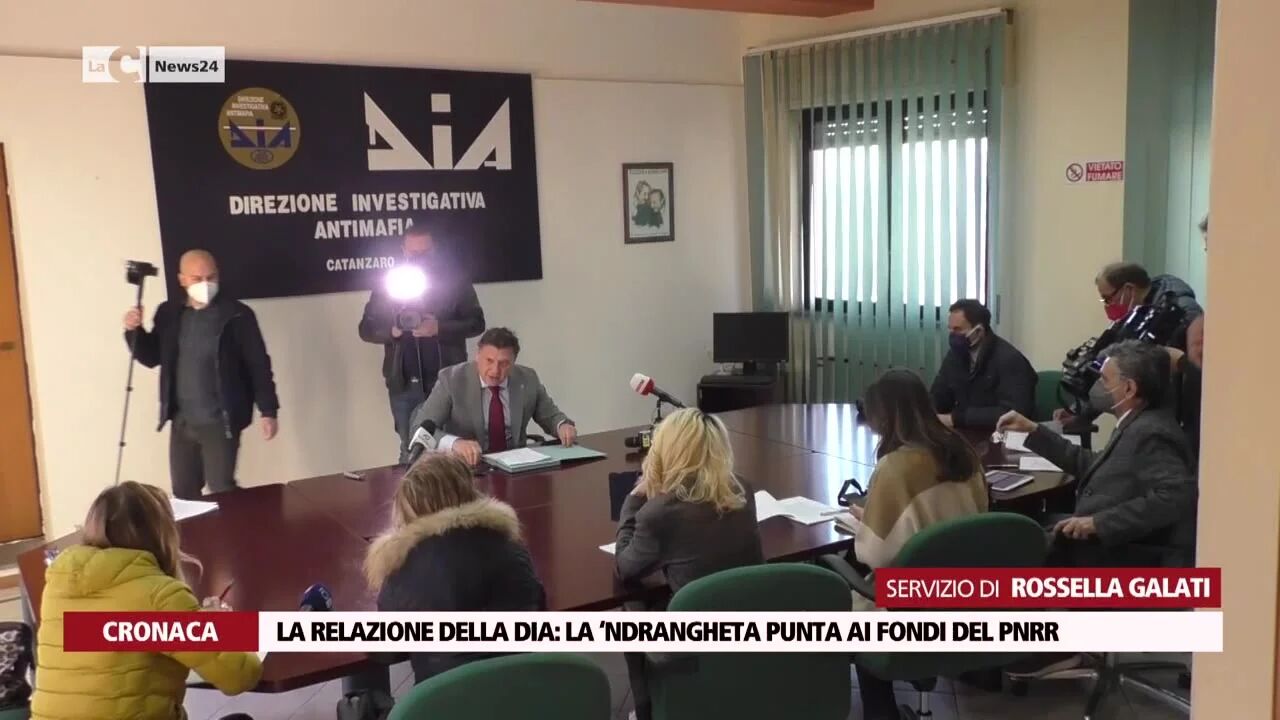La relazione della Dia: la ‘ndrangheta punta ai fondi del Pnrr