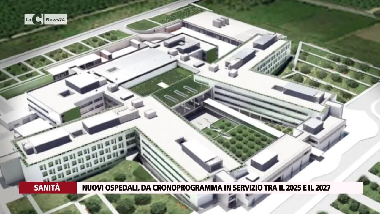 Nuovi ospedali, da cronoprogramma in servizio tra il 2025 e il 2027