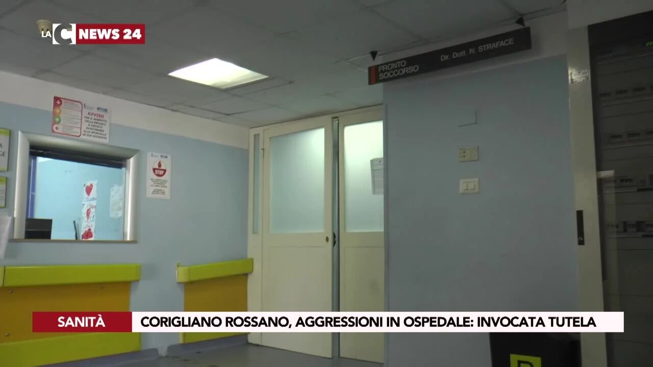 Corigliano Rossano, aggressioni in ospedale invocata tutela