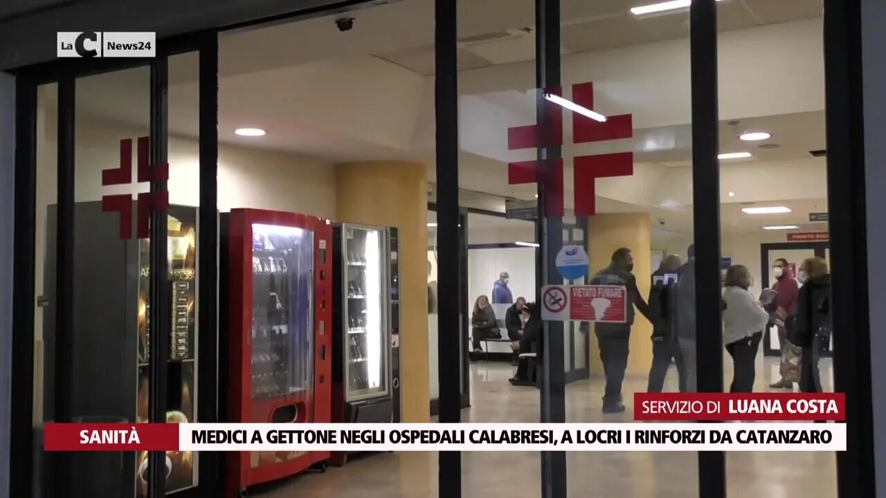 Medici a gettone negli ospedali calabresi, a Locri i rinforzi da Catanzaro