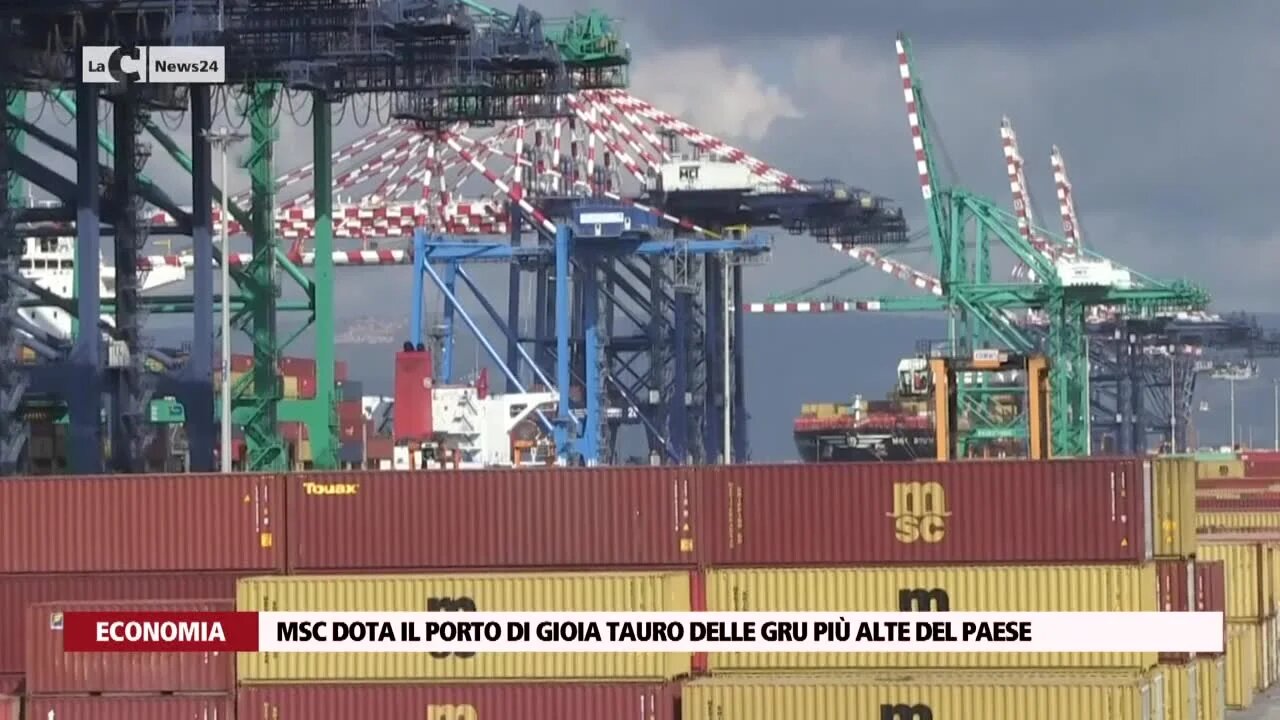 Msc dota il porto di Gioia Tauro delle gru più alte del paese