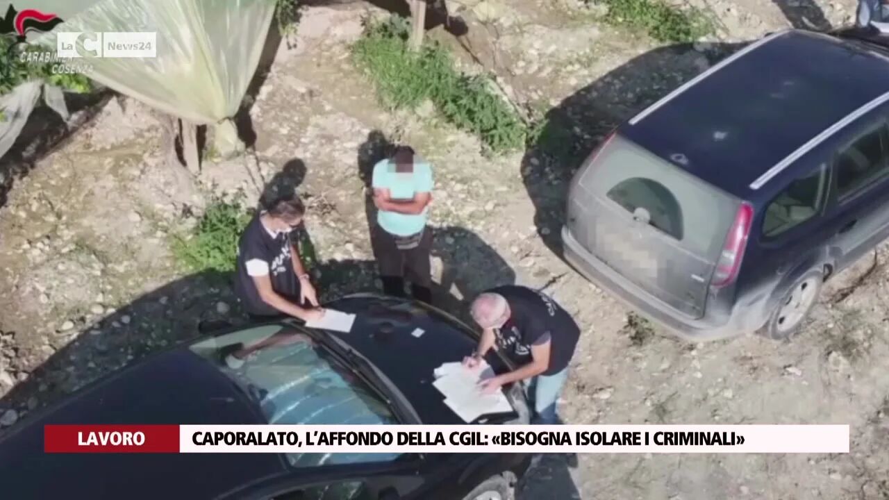 Caporalato, l’affondo della Cgil: «Bisogna isolare i criminali»