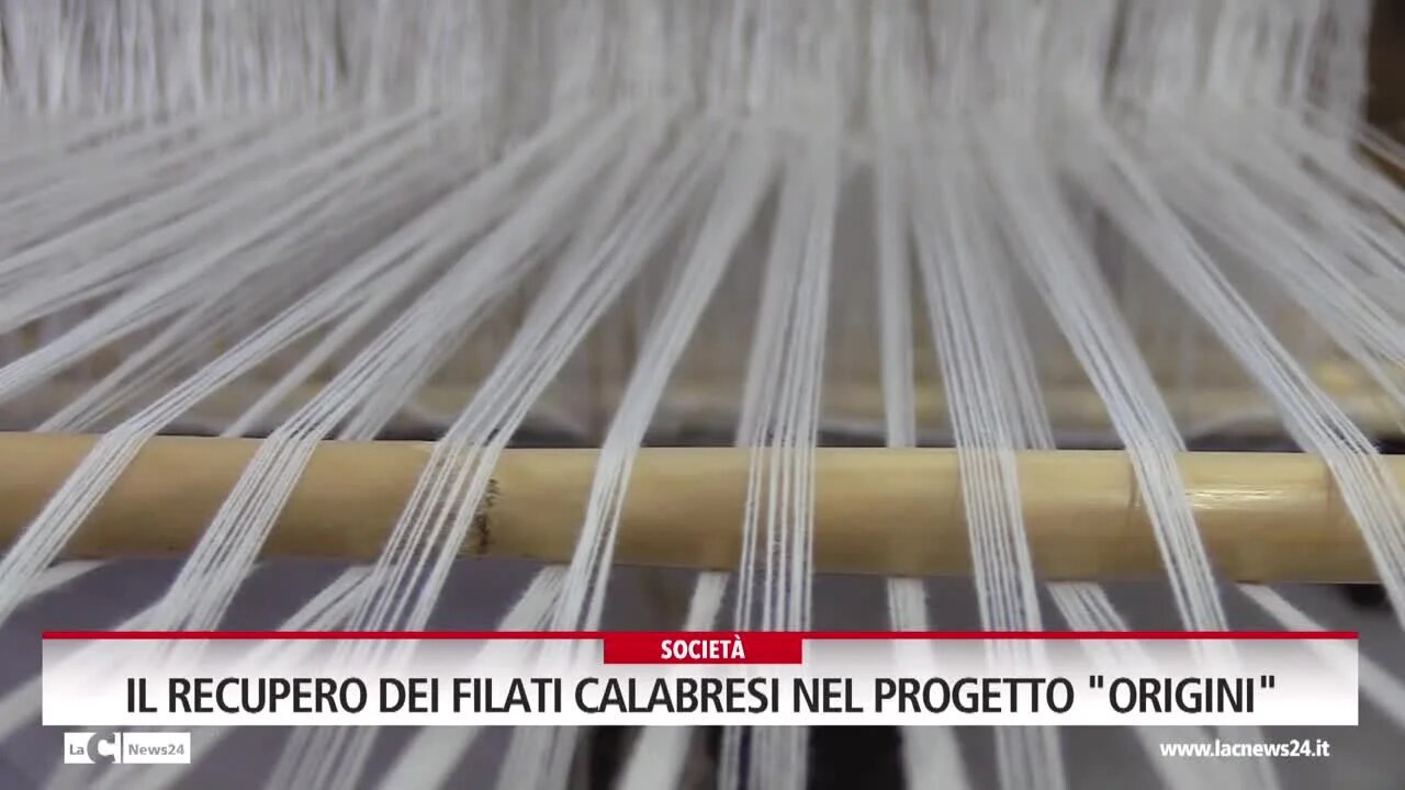 Il recupero dei filati calabresi nel progetto \"Origini\"