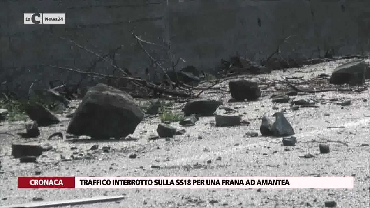 Traffico interrotto sulla ss18 per una frana ad Amantea