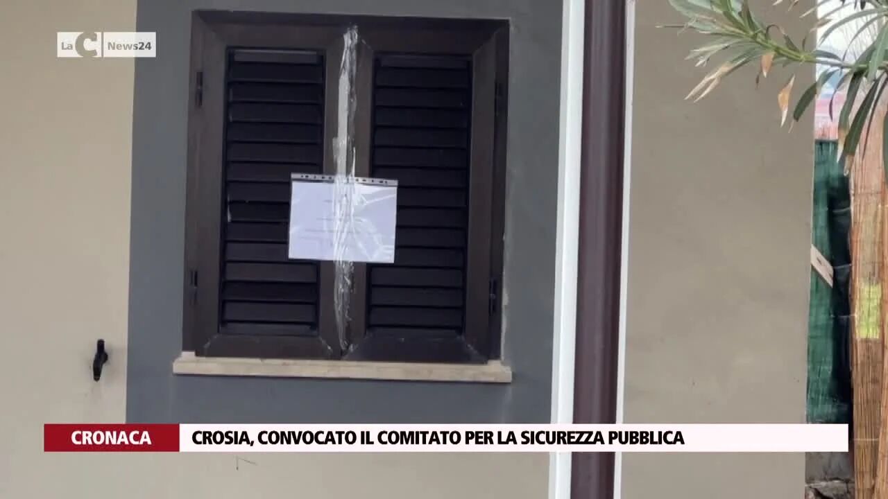 Crosia, convocato il comitato per la sicurezza pubblica