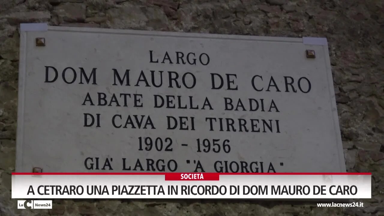 A Cetraro una piazzetta in ricordo di Dom Mauro De Caro