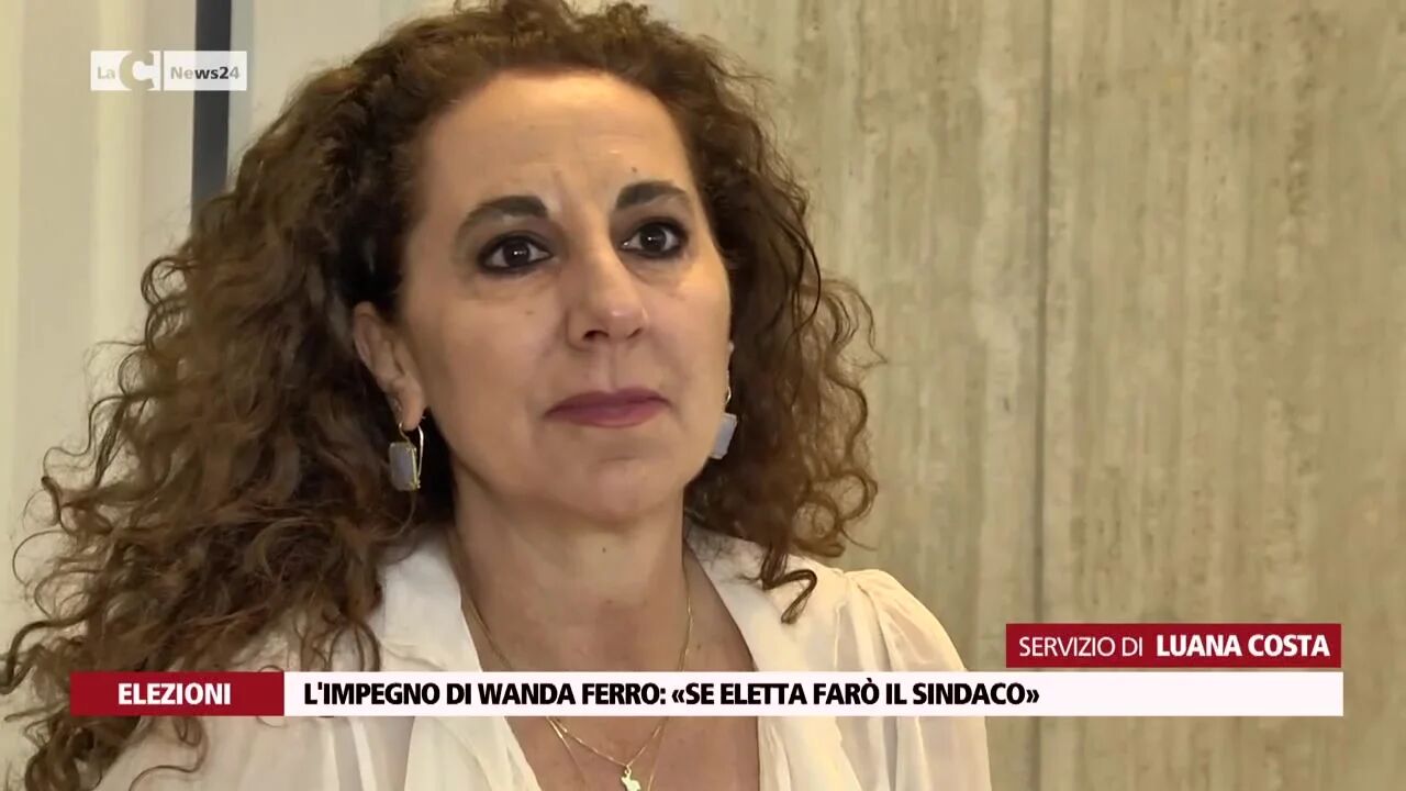L'impegno di Wanda Ferro: «Se eletta farò il sindaco»