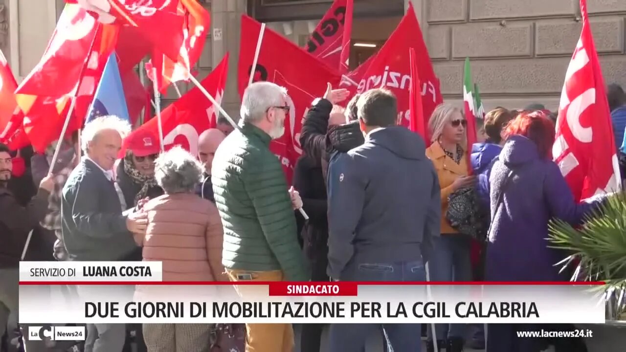 Due giorni di mobilitazione per la Cgil Calabria