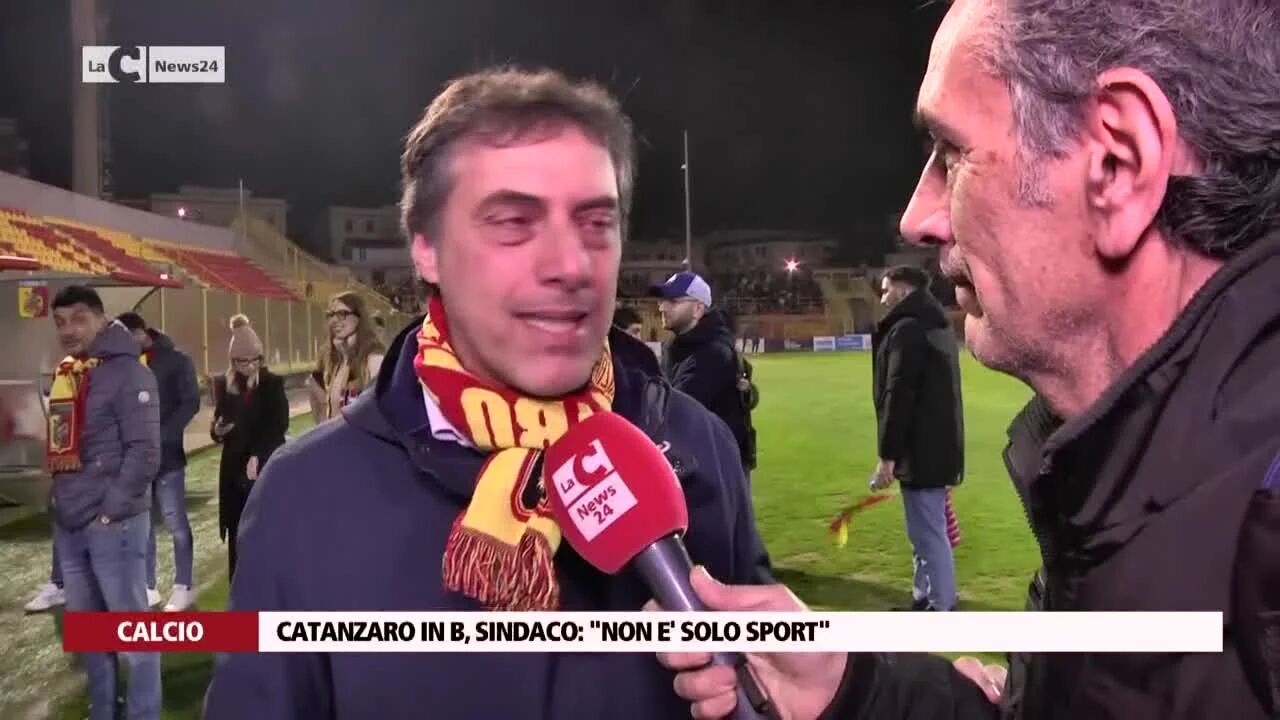 Catanzaro in B, sindaco: "Non e' solo sport"