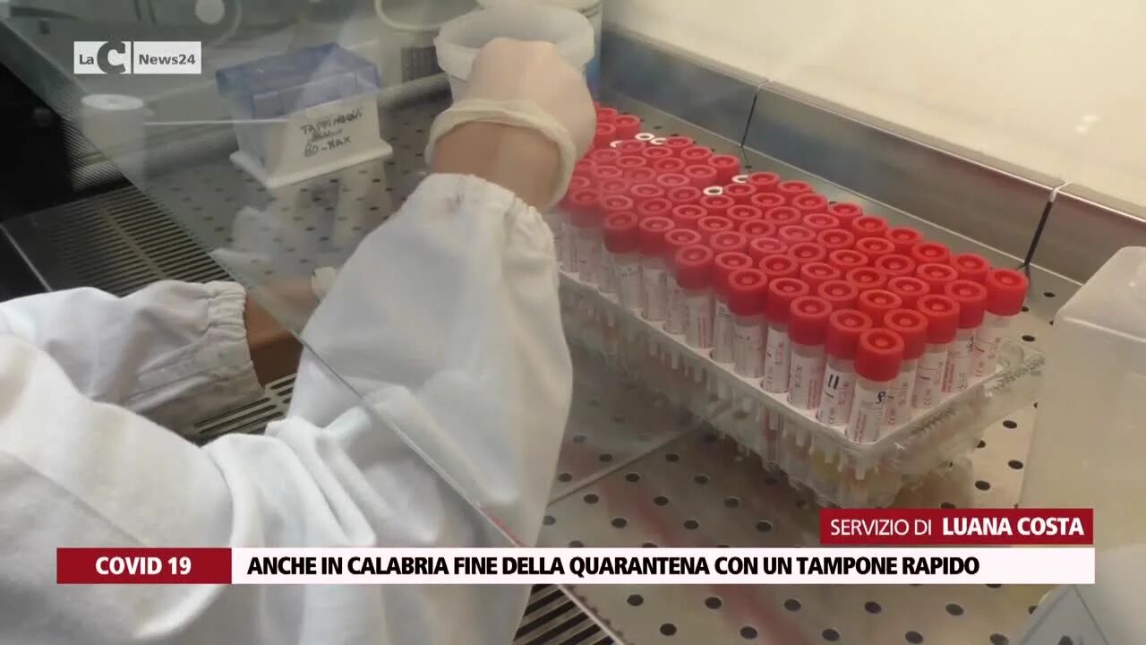 Anche in Calabria fine della quarantena con un tampone rapido