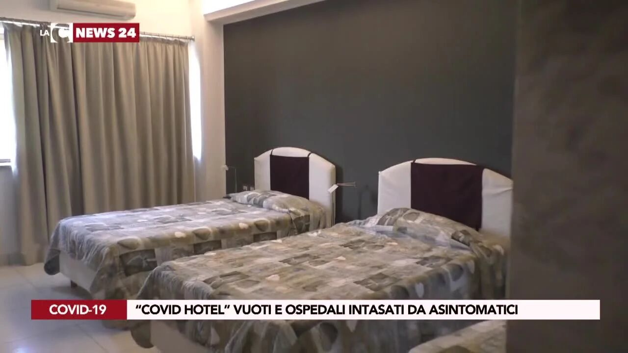 Covid Hotel vuoti e ospedali intasati da asintomatici