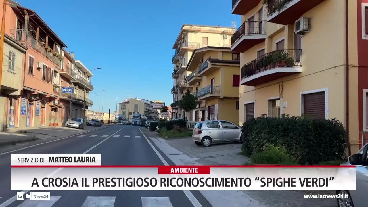 A Crosia il prestigioso riconoscimento “Spighe verdi”