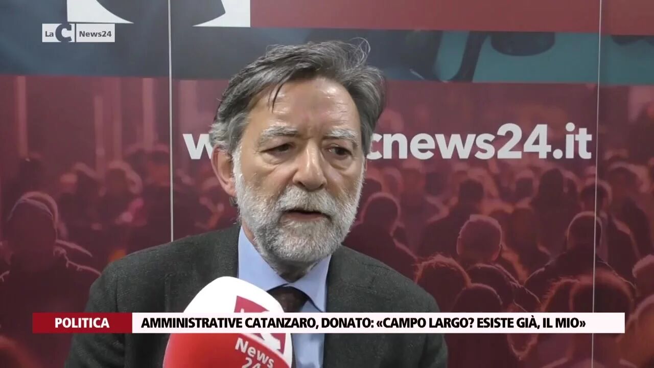 Amministrative Catanzaro, Donato: «Campo largo? Esiste già, il mio»